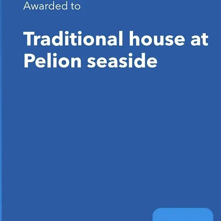 Traditional House At Pelion Seaside Agria